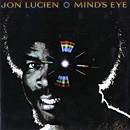 JON LUCIEN / ジョン・ルシアン / マインズ・アイ