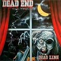 DEAD END / デッド・エンド / ＤＥＡＤ　ＬＩＮＥ