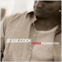 JESSE COOK / ジェシー・クック / RUMBA FOUNDATION