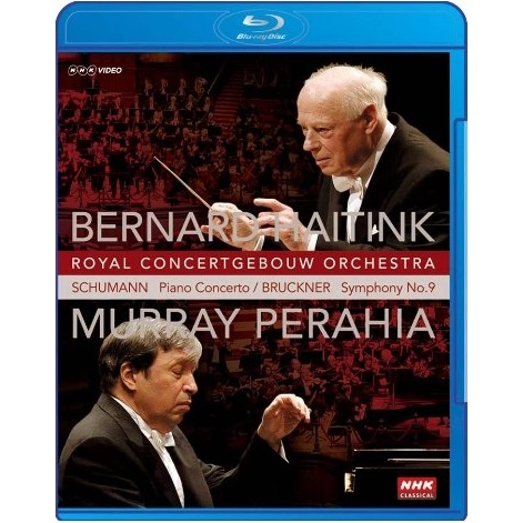 BERNARD HAITINK / ベルナルト・ハイティンク / ブルックナー：交響曲第9番／シューマン：ピアノ協奏曲(BD)