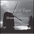 SCRAPS OF TAPE / スクラップ・オブ・テープ / ＧＲＡＮＤ　ＬＥＴＤＯＷＮ