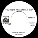 MARVA ERIGHT + UJIMA / YOU BROKE A BEAUTIFUL THING + I'M NOT READ