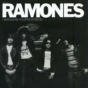 RAMONES / ラモーンズ / I WANNA BE YOUR BOYFRIEND