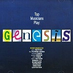 V.A. / TOP MUSICIANS PLAY GENESIS