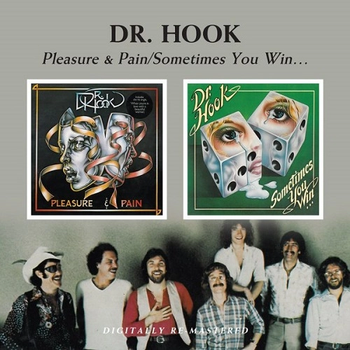 DR. HOOK / ドクター・フック / PLEASURE & PAIN/SOMETIMES YOU WIN