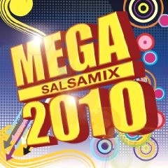 V.A.(MEGA SALSAMIX 2010) / MEGA SALSAMIX 2010