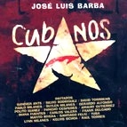 JOSE LUIS BARBA / CUBANOS(CD-R)