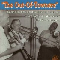 GEORGE BRUNIES' BAND / OUT OF TOWNERS