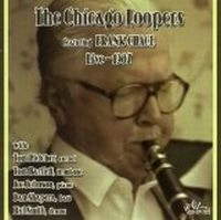 CHICAGO LOOPERS FEATURING FRANK CHACE / LIVE - 1987