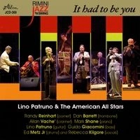LINO PATRUNO / リノ・パトルノ / IT HAD TO BE YOU