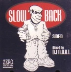 DJ N.O.R.I. / ＳＬＯＷ　ＢＡＣＫ