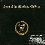 EARTH & FIRE / アース&ファイアー / SONG OF THE MARCHING CHILDREN