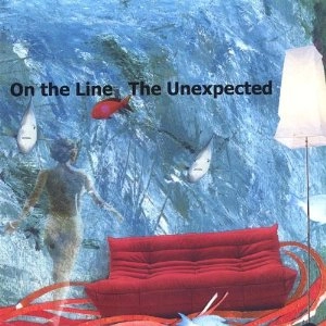 ON THE LINE / UNEXPECTED