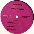 JOSS MOOG / HITTING SWITCHES