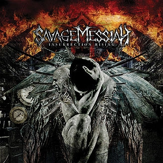 SAVAGE MESSIAH / サヴェージ・メサイア / INSURRECTION RISING