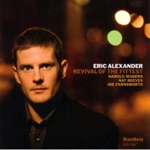 ERIC ALEXANDER / エリック・アレキサンダー / REVIVAL OF THE FITTEST