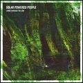 SOLAR POWERED PEOPLE / ソーラー・パワード・ピープル / ＬＩＶＩＮＧ　ＴＨＲＯＵＧＨ　ＴＨＥ　Ｌ