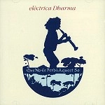COMPANYIA ELECTRICA DHARMA / カンパーニャ・エレクトリカ・ダーマ / QUE NO ES PERDI AQUEST SO