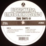 STIK-E AND THE HOODS / JUST DANCE