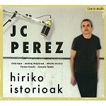 JUAN CARLOS PEREZ / HIRIKO ISTORIOAK