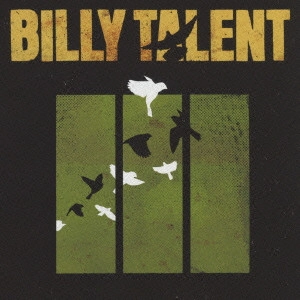 BILLY TALENT / ビリー・タレント / BILLY TALENT 3