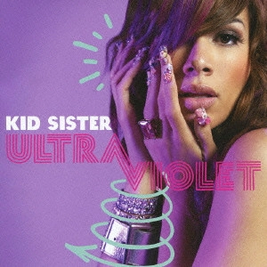 KID SISTER / キッドシスター / ウルトラヴァイオレット / ULTRAVIOLET