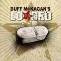 DUFF MCKAGAN'S LOADED / ダフ・マッケイガンズ・ローデッド / シック（初回）