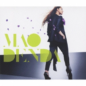 MAO DENDA / 傳田真央 / My Style