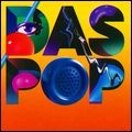 DAS POP / ダス・ポップ / ダス・ポップ