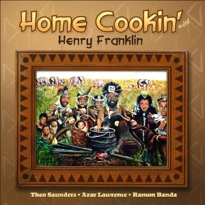 HENRY FRANKLIN / ヘンリー・フランクリン / HOME COOKIN'