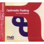 DJ PANCHI / ＯＰＴＩＭＩＳＴＩＣ　ＦＥＥＬＩＮＧ