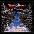 VICIOUS RUMORS / ヴィシャス・ルーマーズ / DIGITAL DICTATOR