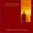 SOUTHPAW / THANKS ALL THE SAME