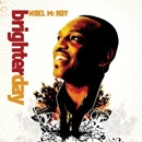 NOEL MCKOY / BRIGTHER DAY