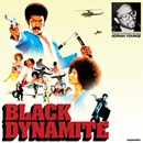ADRIAN YOUNGE / エイドリアン・ヤング / BLACK DYNAMITE (ORIGINAL SCORE TO THE MOTION PINCTURE)