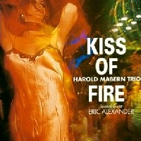 HAROLD MABERN / ハロルド・メイバーン / キス･オブ･ファイヤー（紙）