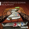 MARGALINE / マーガリン / ＥＶＥＲＹＴＨＩＮＧ’Ｓ　ＧＯＮＮＡ　Ｂ