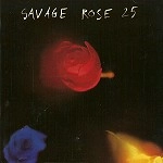 SAVAGE ROSE / サヴェージ・ローズ / 25 (2CD)