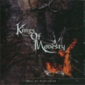 KINGS OF MODESTY / HELL OR HIGHWATER