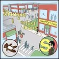 SMITTENS / JUST JOANS / WHAT DO WE DO NOW? / GIN AND PLATONIC