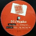 D1/RUSKO / DUBSTEP WARZ/GET YOUR COCK OUT