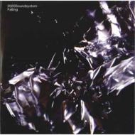 2020 SOUNDSYSTEM / FALLING
