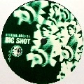 BRENDON MOELLER / BIG SHOT EP