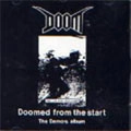 DOOM (PUNK) / ドゥーム / DOOMDED FROM THE START THE DEMO'S ALBUM