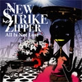 NEW STRIKE ZIPPER / ニューストライクジッパー / ＡＬＬ　ＩＳ　ＮＯＴ　ＬＯＳＴ