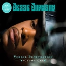 JESSE JOHNSON / ジェシー・ジョンソン / VERBAL PENETRATION VOL.1 & 2