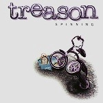 TREASON / SPINNING