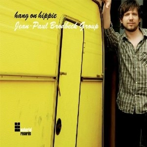JEAN-PAUL BRODBECK / ジャン・ポール・ブロードベック / HANG ON HIPPIE