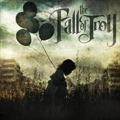 FALL OF TROY / フォールオブトロイ / IN THE UNLIKELY EVENT 
