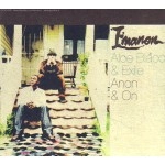 EMANON (ALOE BLACC & EXILE) / エマノン / ＡＮＯＮ　＆　ＯＮ